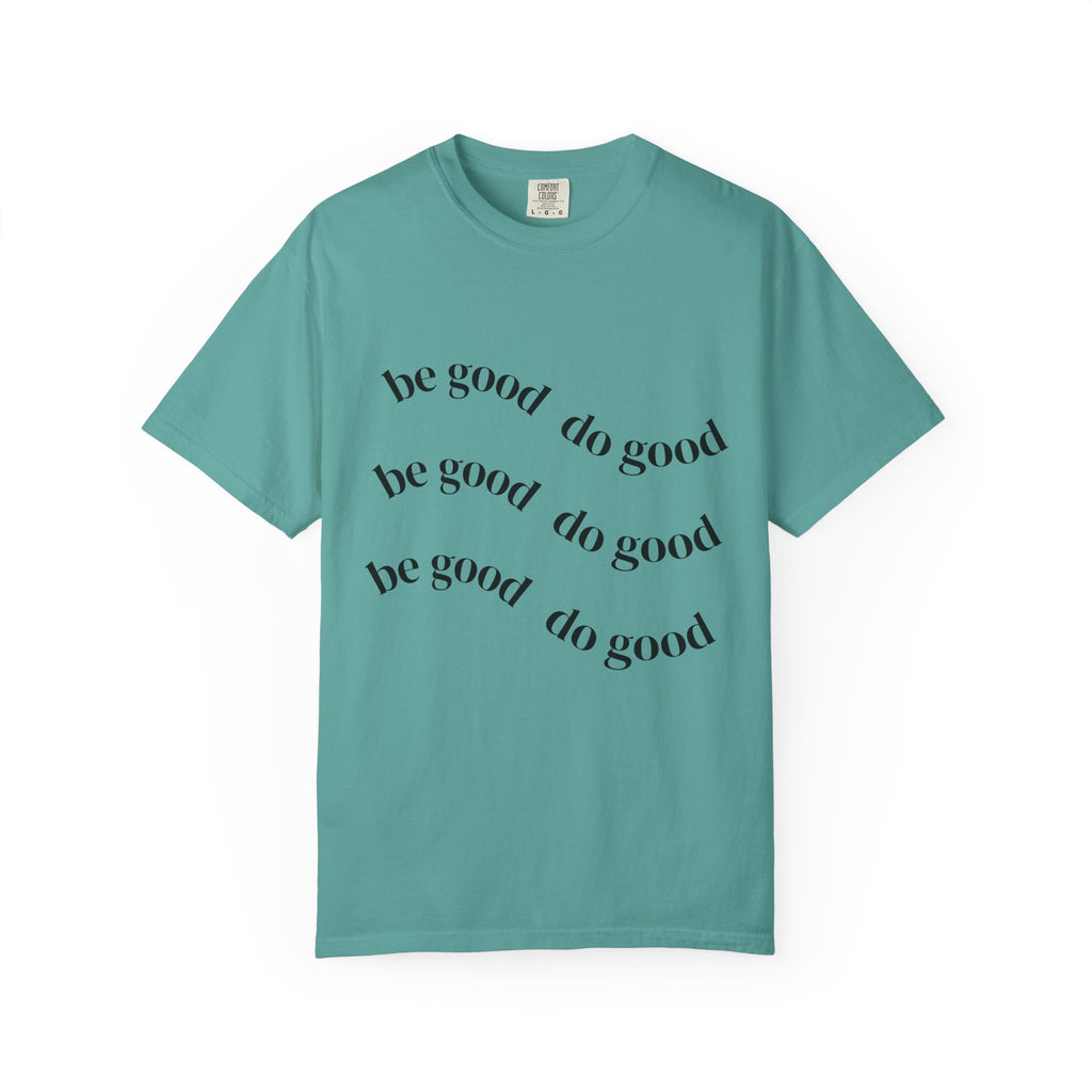 Be Good Do Good Palm Tee — Graphic Palm Tree & Positive Message T-Shirt