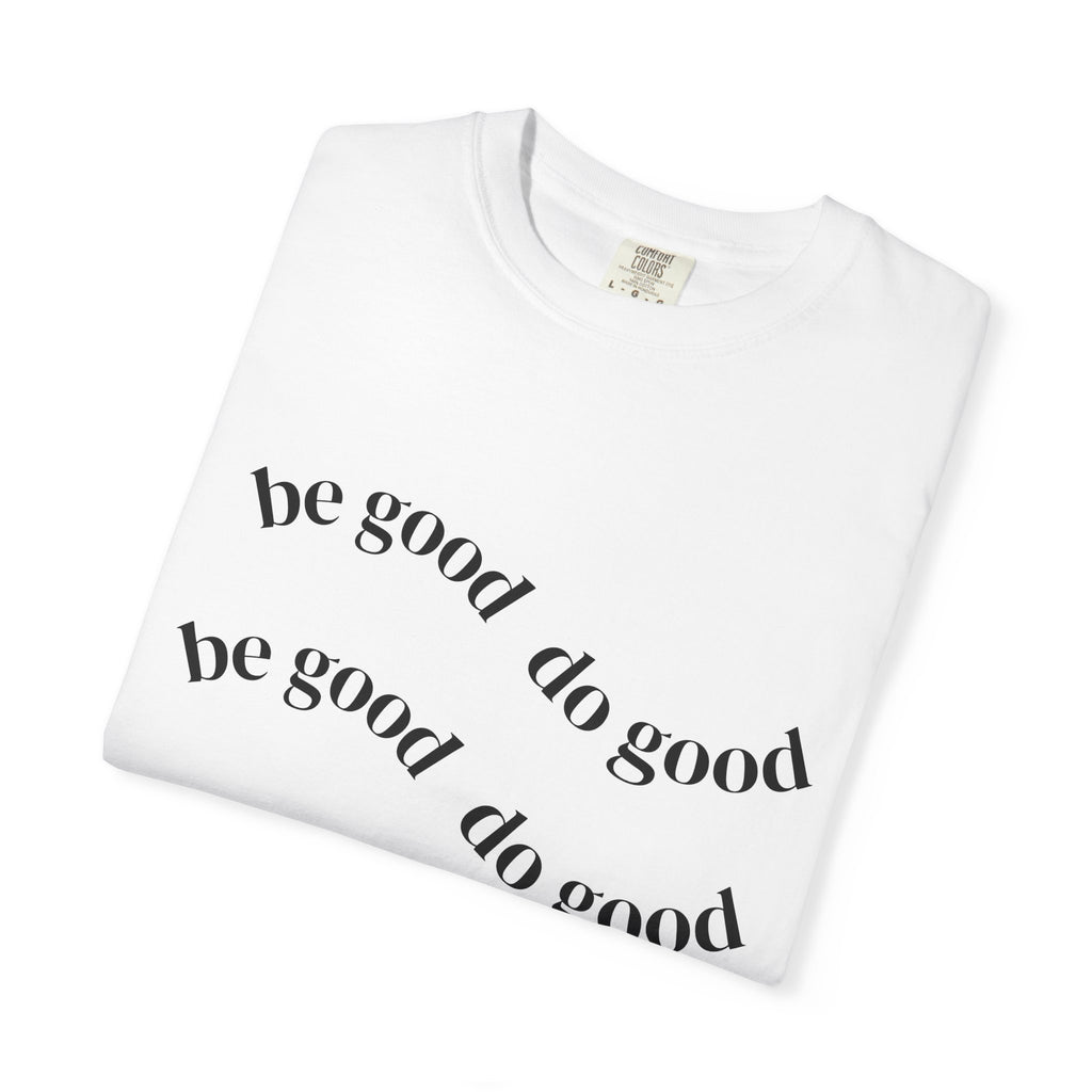 Be Good Do Good Palm Tee — Graphic Palm Tree & Positive Message T-Shirt