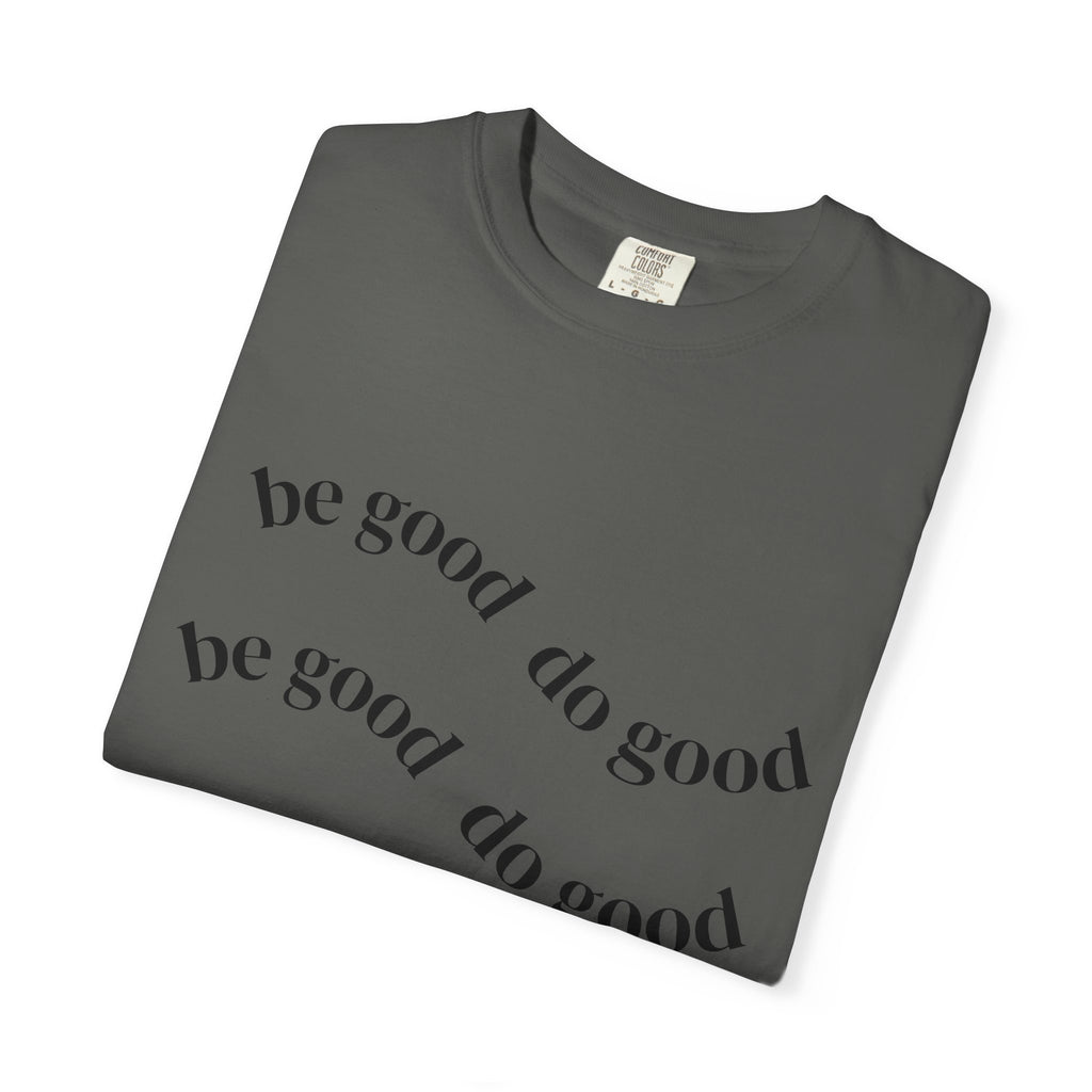 Be Good Do Good Palm Tee — Graphic Palm Tree & Positive Message T-Shirt