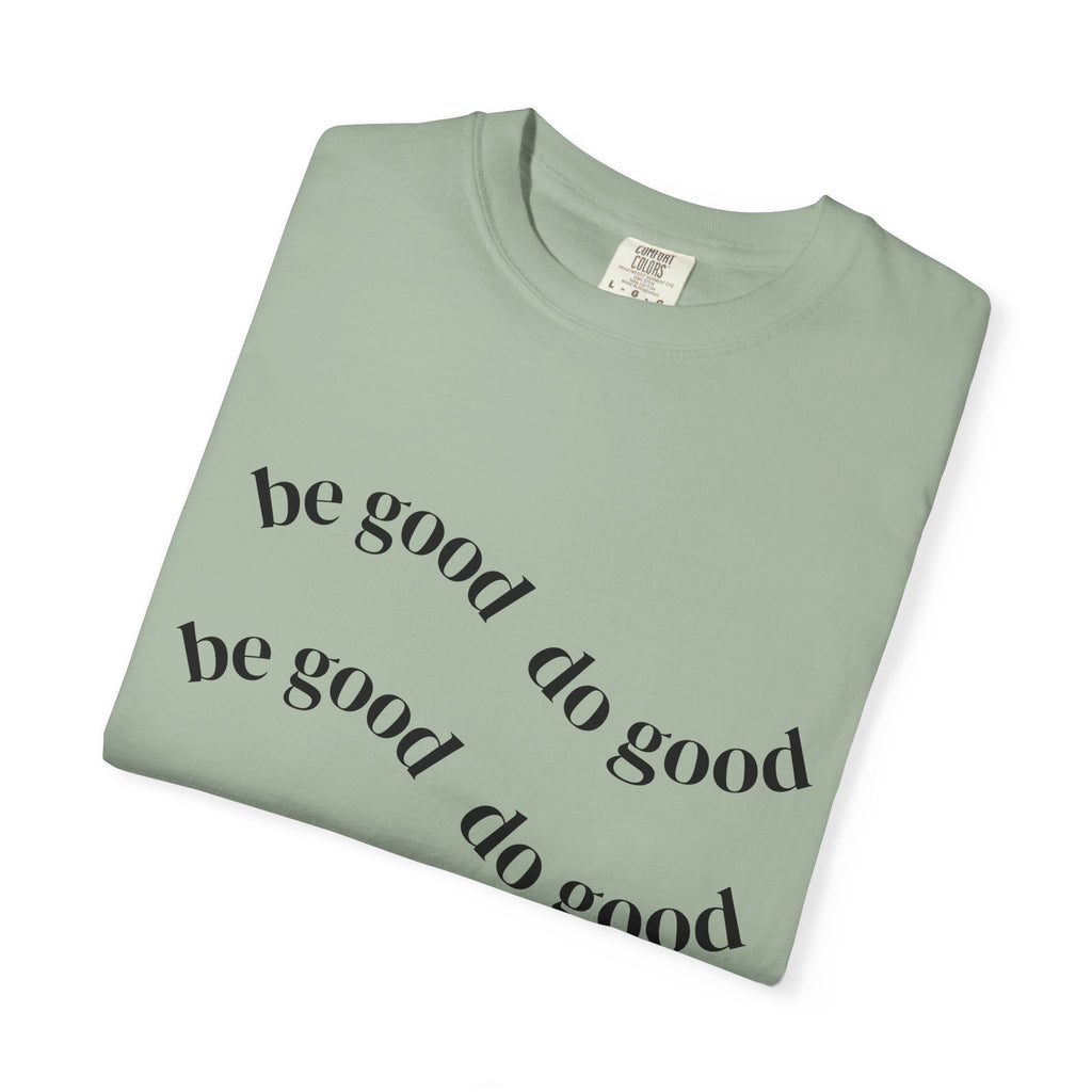 Be Good Do Good Palm Tee — Graphic Palm Tree & Positive Message T-Shirt